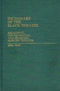 bokomslag Dictionary of the Black Theatre