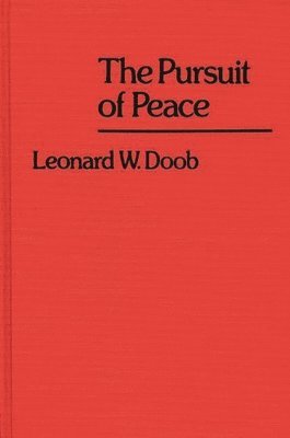 The Pursuit of Peace. 1