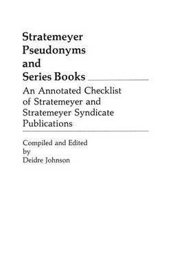 Stratemeyer Pseudonyms and Series Books 1