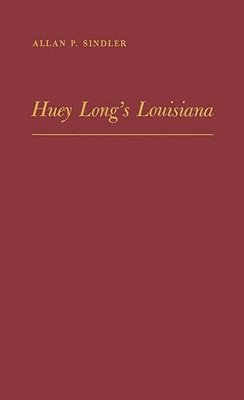 Huey Long's Louisiana 1