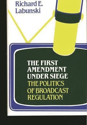 First Amendment Under Siege