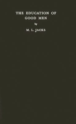 Education of Good Men 1