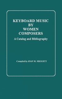 bokomslag Keyboard Music by Women Composers