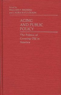 bokomslag Aging and Public Policy
