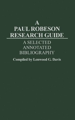 A Paul Robeson Research Guide 1