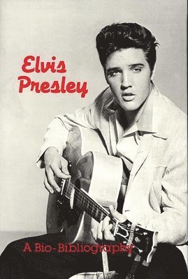 Patsy G. Hammontree - Elvis Presley, Inbunden