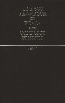 Unesco Yearbook on Peace and Conflict Studies 1980. 1