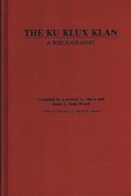 Lenwood Davis, Janet Sims, Lenwood G. Davis - Ku Klux Klan, Inbunden