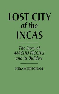 bokomslag Lost City of the Incas