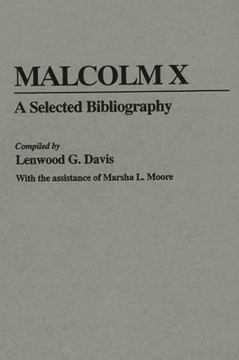 Lenwood Davis - Malcolm X, Inbunden