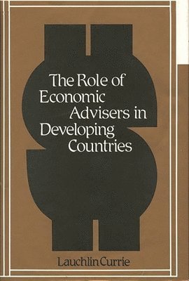 bokomslag Role of Economic Advisers in Developing Countries