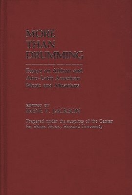 Irene V. Jackson Brown, Irene V. Jackson Brown - More Than Drumming, Inbunden