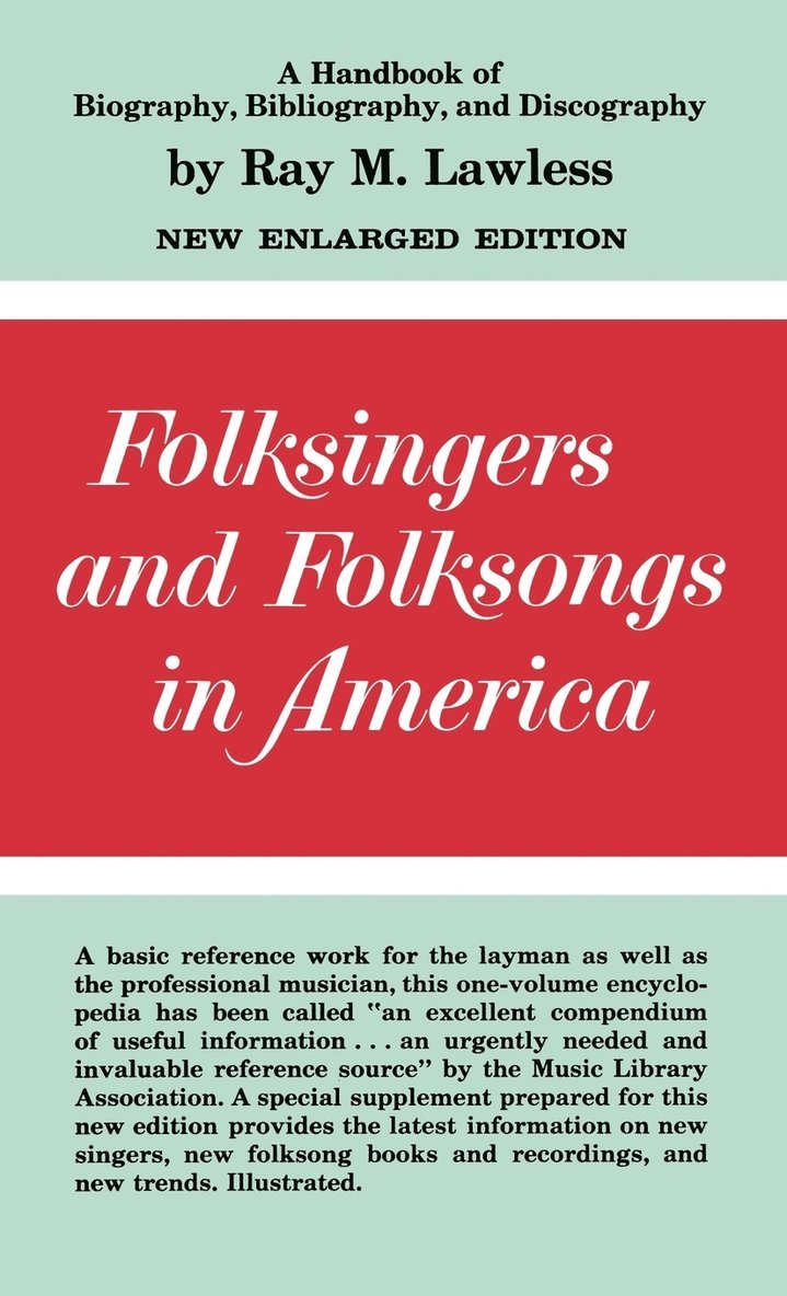 Folksingers and Folksongs in America 1