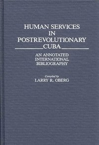bokomslag Human Services in Postrevolutionary Cuba