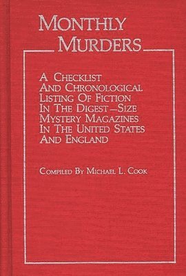 Michael L. Cook - Monthly Murders, Inbunden