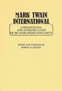 bokomslag Mark Twain International