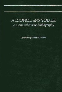bokomslag Alcohol and Youth