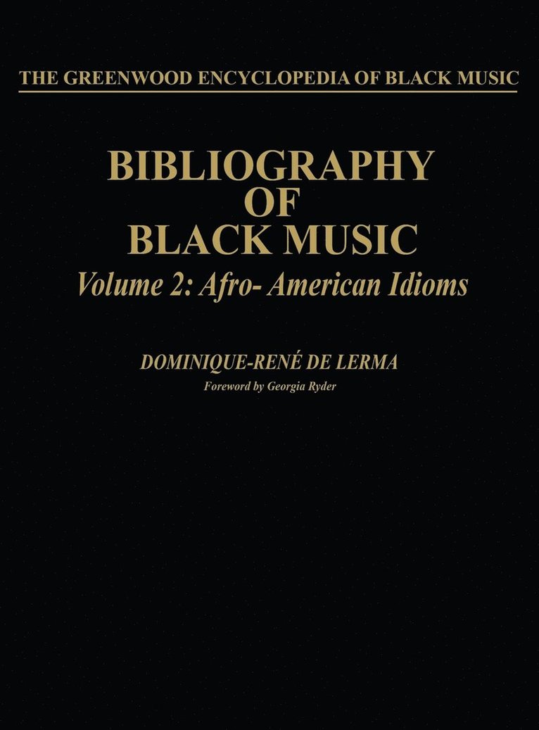 Bibliography of Black Music, Volume 2 1