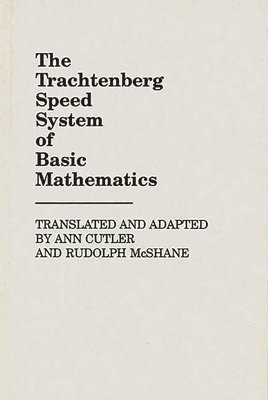 Trachtenberg Speed System of Basic Mathematics