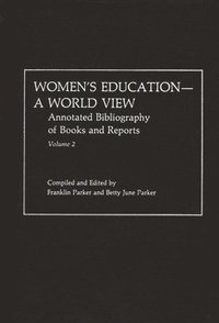 bokomslag Women's Education, A World View