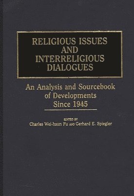 bokomslag Religious Issues and Interreligious Dialogues