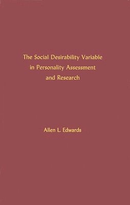 Allen Louis Edwards, Unknown - Social Desirability Variable in Personality Assessment and Research, Inbunden