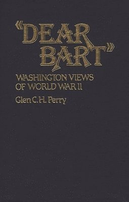 Glen Perry - Dear Bart, Inbunden