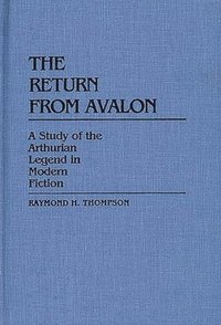 bokomslag The Return from Avalon