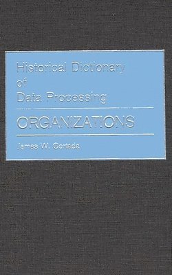 Historical Dictionary of Data Processing 1