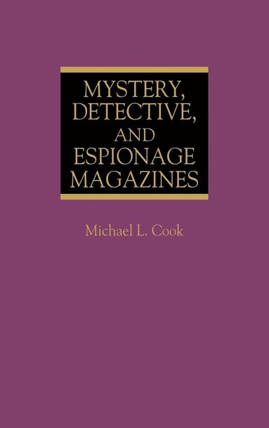bokomslag Mystery, Detective, and Espionage Magazines