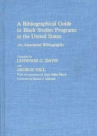 bokomslag A Bibliographical Guide to Black Studies Programs in the United States