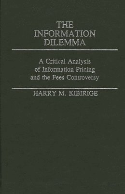 Harry Kibirige, Harry M. Kibirige - Information Dilemma, Inbunden