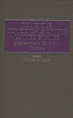 bokomslag Religious Periodicals of the United States