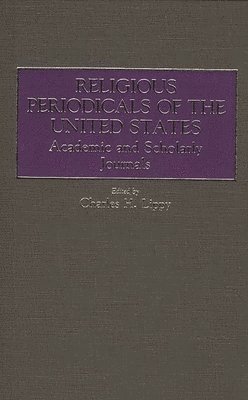 Religious Periodicals of the United States 1