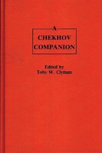 bokomslag A Chekhov Companion