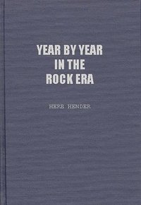 bokomslag Year by Year in the Rock Era