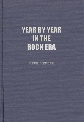 bokomslag Year by Year in the Rock Era