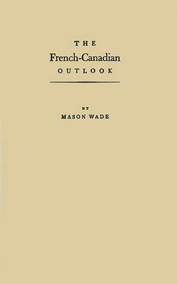 French-Canadian Outlook 1