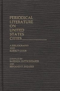 bokomslag Periodical Literature on United States Cities