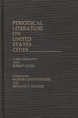 bokomslag Periodical Literature on United States Cities