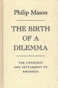 bokomslag Birth of a Dilemma