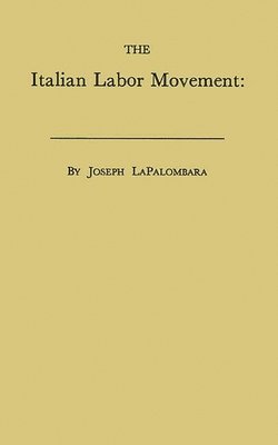 The Italian Labor Movement 1