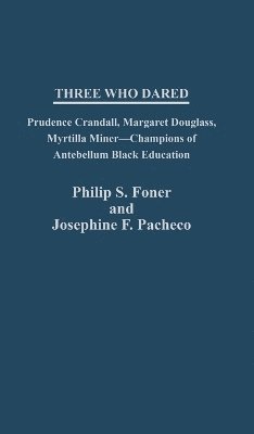 Three Who Dared 1