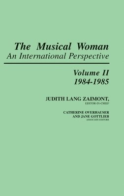 Judith Lang Zaimont - Musical Woman, Inbunden