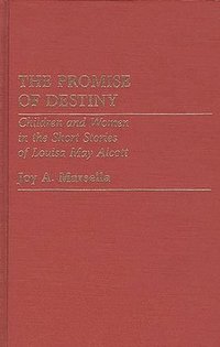 bokomslag The Promise of Destiny