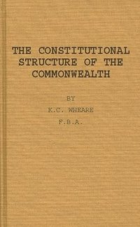 bokomslag The Constitutional Structure of the Commonwealth.