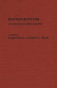 bokomslag Psychocriticism