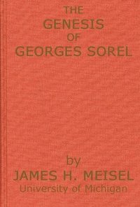 bokomslag The Genesis of Georges Sorel