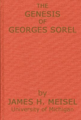 bokomslag The Genesis of Georges Sorel