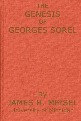 Genesis of Georges Sorel